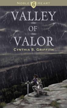 Valley of Valor (Noble Heart Book 6)