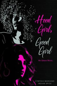 Hood Girl, Good Girl
