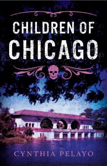 Children of Chicago Children of Chicago