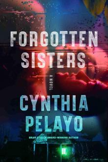 Forgotten Sisters: A Novel Forgotten Sisters: A Novel
