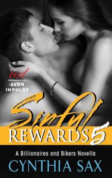 Sinful Rewards 5: A Billionaires and Bikers Novella
