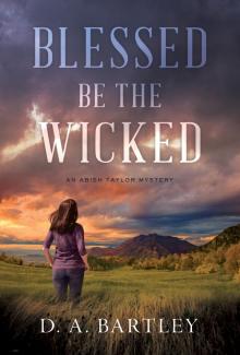 Blessed be the Wicked Blessed be the Wicked