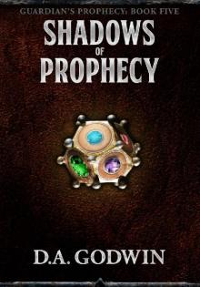 Shadows of Prophecy
