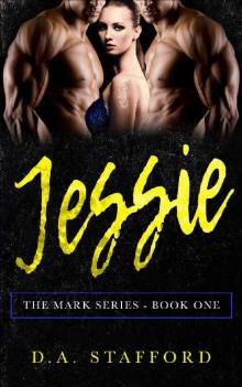 Jessie (The Mark Series Book 1)
