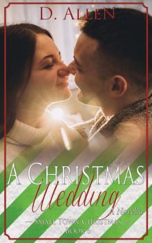 A Christmas Wedding A Christmas Wedding