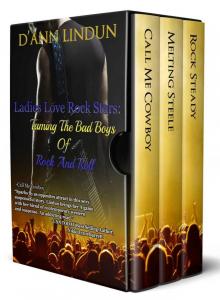 Ladies Love Rock Stars: Taming the Bad Boys of Rock and Roll