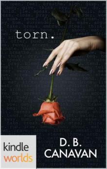 The Drazen World: Torn (Kindle Worlds Novella) (Torn #1)