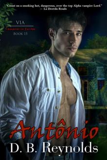 Antônio: Vampires in Europe (Vampires in America Book 15)