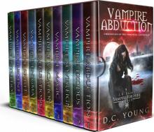 The Chronicles of the Immortal Council: The complete 10-book collection