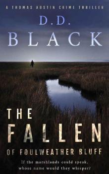 The Fallen of Foulweather Bluff (A Thomas Austin Crime Thriller Book 3)
