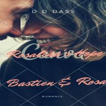 Rosalina's Hope Bastien & Rosa
