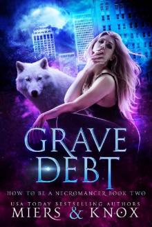 Grave Debt