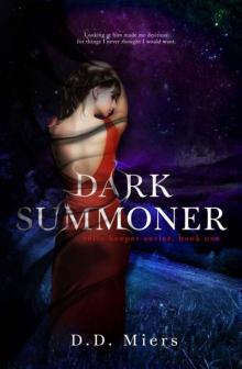 Dark Summoner (Relic Keeper Series Book 1)