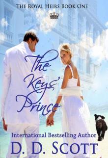 The Keys' Prince (The Royal Heirs) The Keys' Prince (The Royal Heirs)