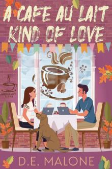 A Café Au Lait Kind of Love (The Coffee Loft Series: Fall Collection) A Café Au Lait Kind of Love (The Coffee Loft Series: Fall Collection)