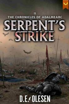 Serpent's Strike (The Chronicles of Adalmearc Book 2)