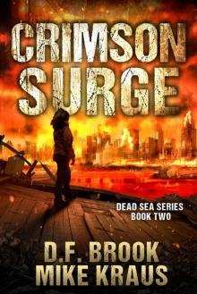 Crimson Surge - Dead Sea Book 2: (A Post-Apocalyptic Survival Thriller)