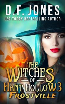 The Witches of Hant Hollow 3