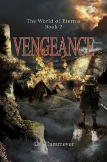 The World of Eternis: Book 2: Vengeance