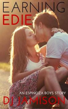 Earning Edie (Espinoza Boys #1)
