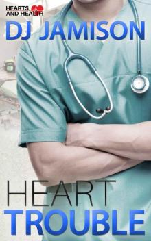 Heart Trouble Heart Trouble