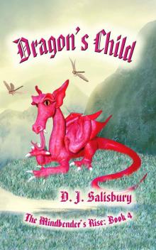 Dragon's Child (The Mindbender's Rise Book 4)
