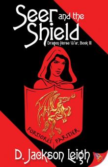 Seer and the Shield Seer and the Shield