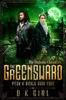 The Greensward--Pitch & Sickle Book Four