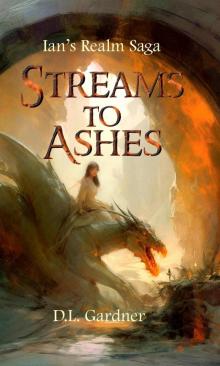 Streams to Ashes Streams to Ashes