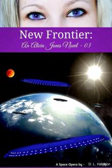 Alicia Jones 3: New Frontier Alicia Jones 3: New Frontier