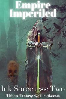 Empire Imperiled: Ink Sorceress: Book Two