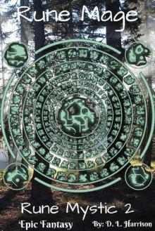 Rune Mage: The Rune Mystic: Book Two