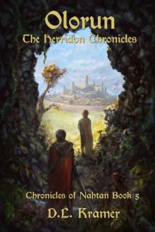 Olorun: Chronicles of Nahtan: Book 5 (The Herridon Chronicles)