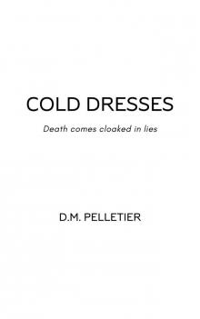 Cold Dresses Cold Dresses