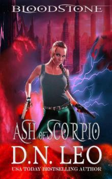 Ash of Scorpio - Bloodstone Trilogy - Prequel Ash of Scorpio - Bloodstone Trilogy - Prequel