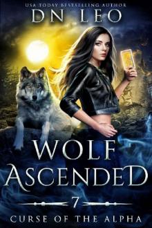 Wolf Ascended (Curse of the Alpha Book 7)