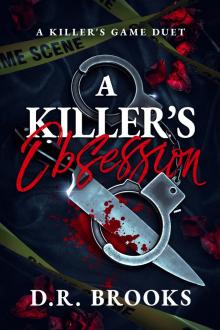 A Killer's Obsession (Killer’s Game Duet Book 1) A Killer's Obsession (Killer’s Game Duet Book 1)