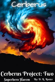 Cerberus: The Cerberus Project: Book Two Cerberus: The Cerberus Project: Book Two