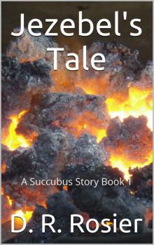 Jezebel's Tale Jezebel's Tale
