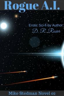 Rogue A.I.: Mike Stedman Book 2 Rogue A.I.: Mike Stedman Book 2