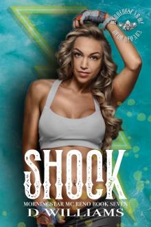 Shock: A MorningStar MC Novel, Reno Chapter Book Seven (MorningStar MC Novels, Reno Chapter 7)