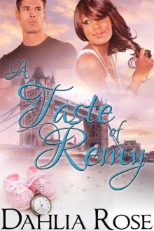 A Taste of Remy A Taste of Remy