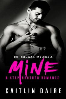 Mine - A Stepbrother Romance