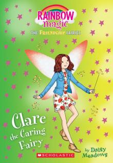 Clare the Caring Fairy Clare the Caring Fairy