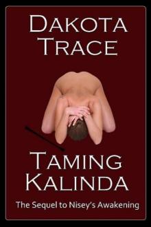 Taming Kalinda