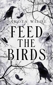 Feed The Birds Feed The Birds