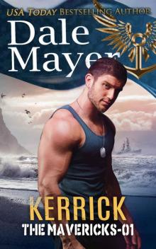 Kerrick (The Mavericks Book 1)