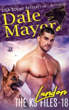 Landon (The K9 Files Book 18) Landon (The K9 Files Book 18)
