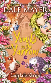 Yowls in the Yarrow Yowls in the Yarrow