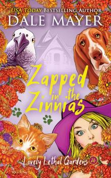 Zapped in the Zinnias